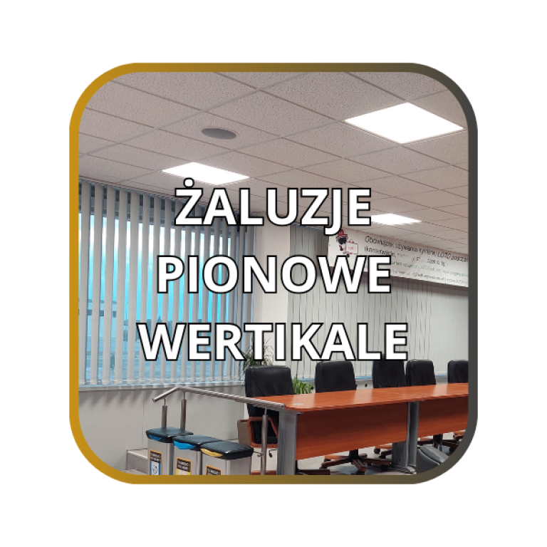 Żaluzje pionowe wertikale